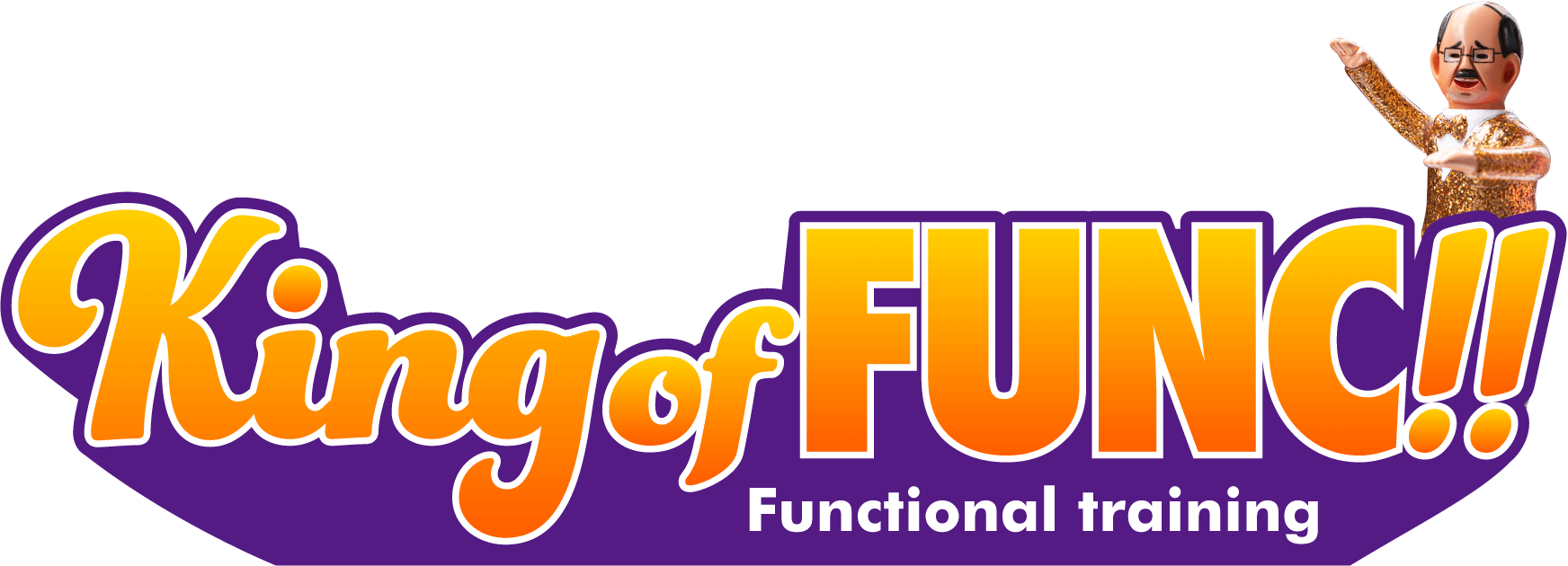 King of FUNC!!